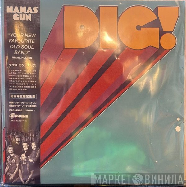 Mamas Gun - Dig!