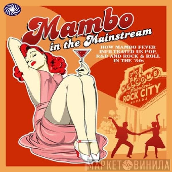  - Mambo In The Mainstream