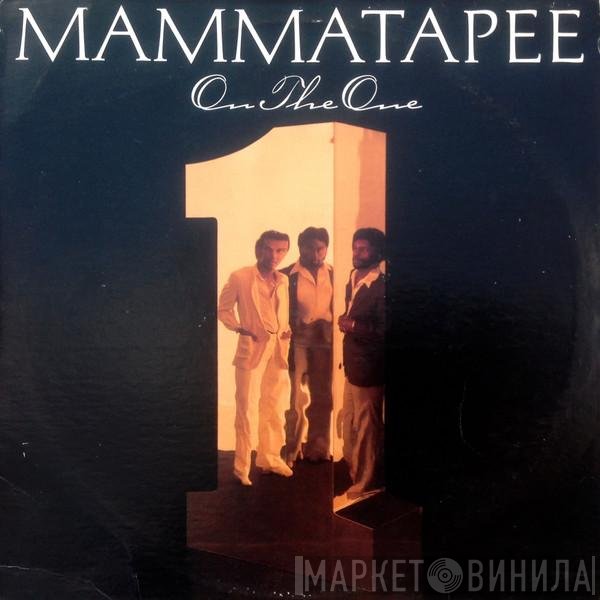 Mammatapee - On The One