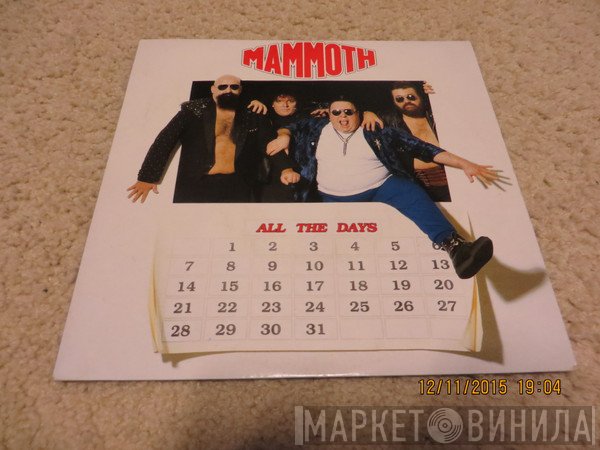 Mammoth  - All The Days