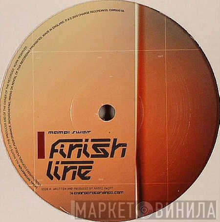 Mampi Swift  - Finish Line / Horashoot