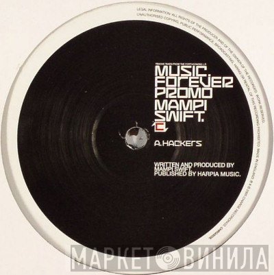 Mampi Swift  - Hackers / Tripped (Remix)