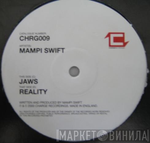 Mampi Swift - Jaws / Reality