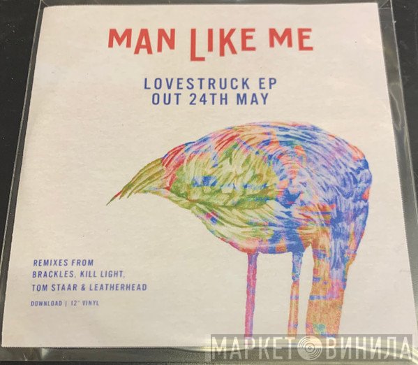 Man Like Me - Lovestruck EP Remixes