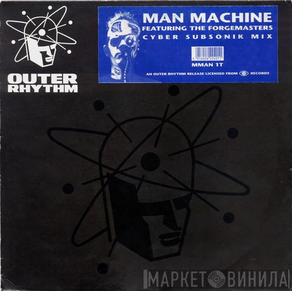 Man Machine Featuring Forgemasters  - Man Machine