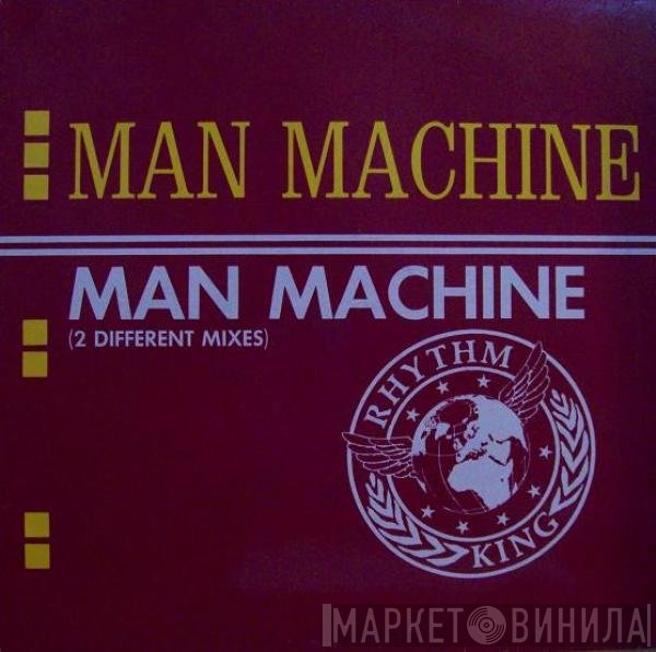 Man Machine  - Man Machine