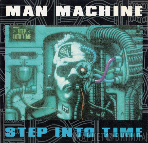 Man Machine - Step Into Time