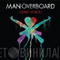 Man Overboard  - Heart Attack