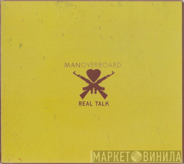 Man Overboard  - Real Talk