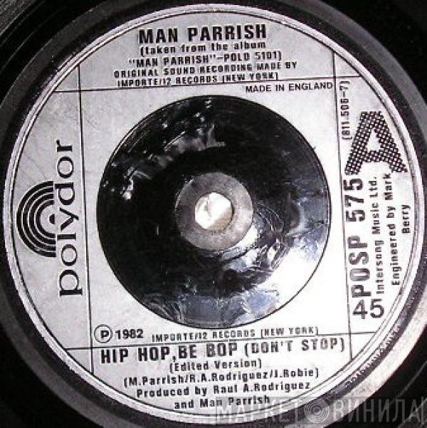Man Parrish - Hip Hop, Be Bop (Don't Stop)