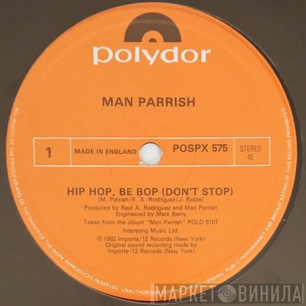 Man Parrish - Hip Hop, Be Bop (Don't Stop)