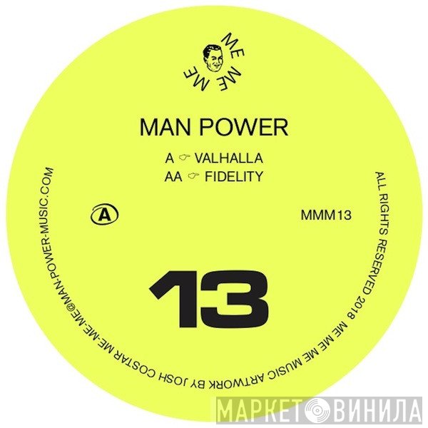 Man Power   - Fidelity / Valhalla