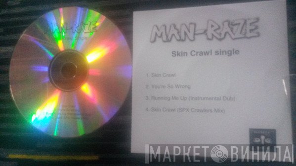 Man Raze  - Skin Crawl