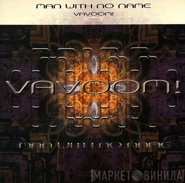 Man With No Name - Vavoom!