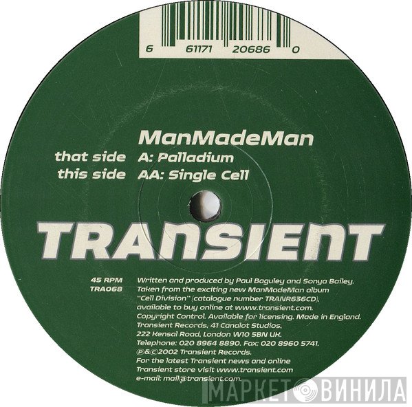 ManMadeMan  - Palladium / Single Cell