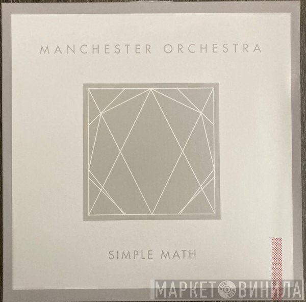 Manchester Orchestra  - Simple Math