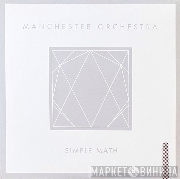 Manchester Orchestra  - Simple Math