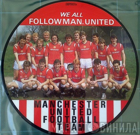 Manchester United Football Team - We All Follow Man. United