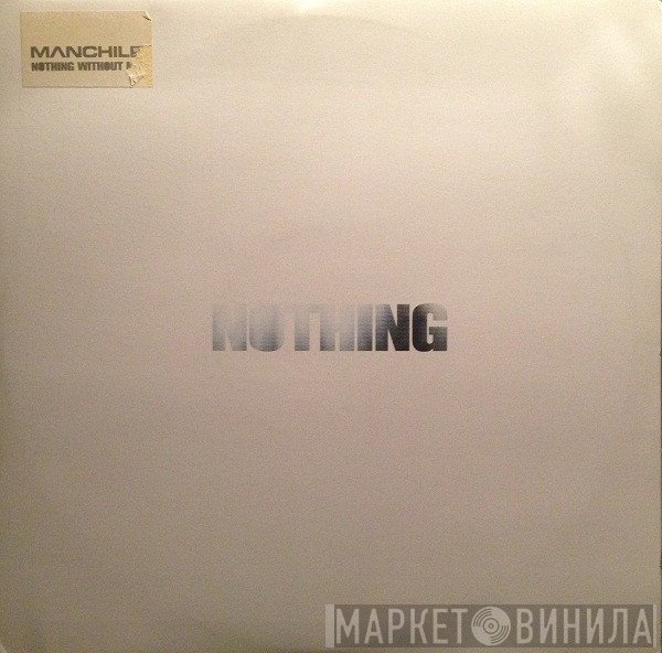 Manchild - Nothing Without Me
