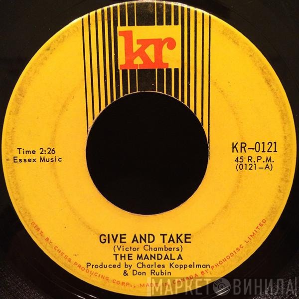 Mandala  - Give And Take / From Toronto - '67
