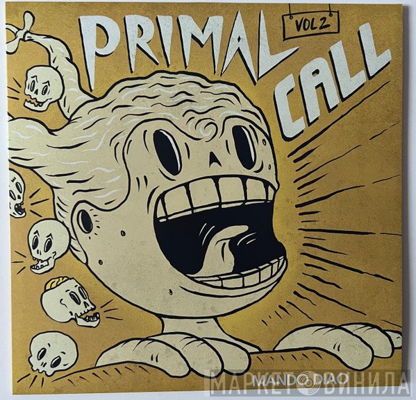 Mando Diao - Primal Call Vol 2