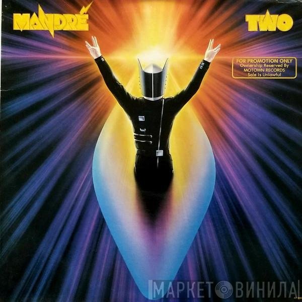 Mandré  - Mandré Two