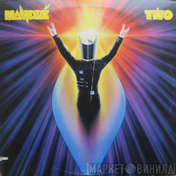 Mandré  - Mandré Two