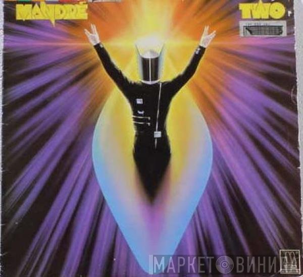 Mandré  - Mandré Two