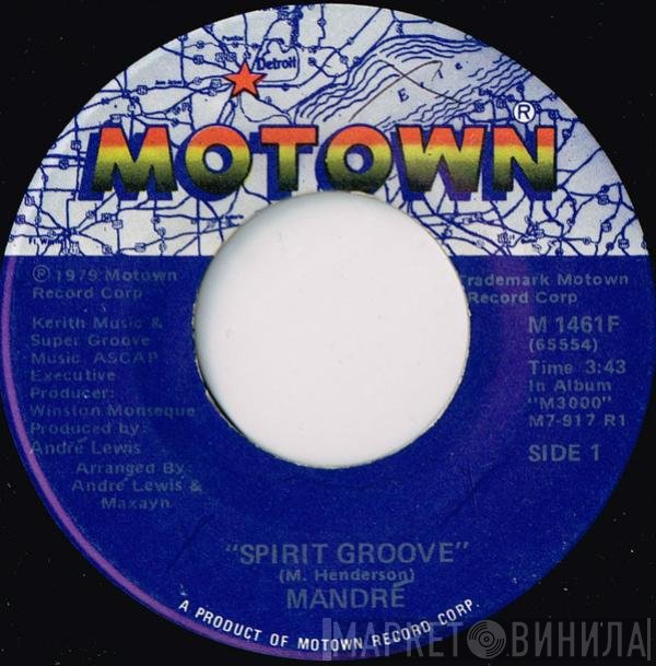 Mandré - Spirit Groove / M3000 (Opus VI)