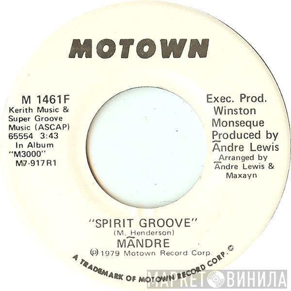 Mandré - Spirit Groove