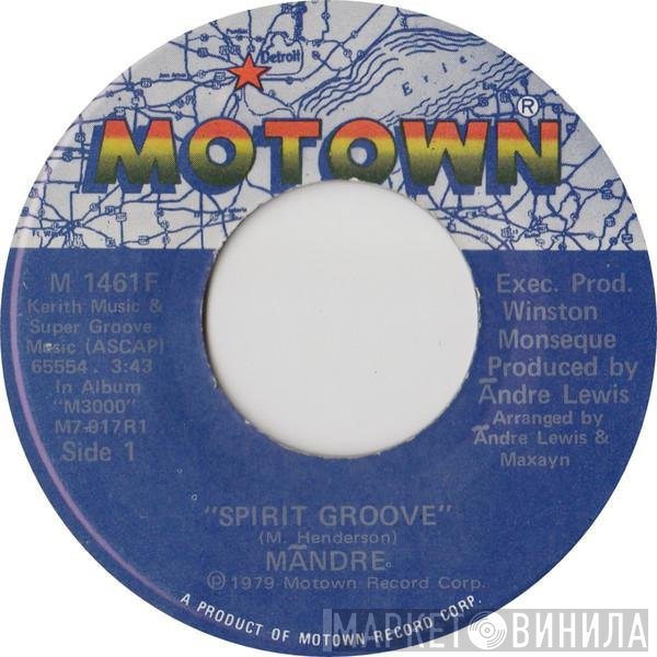 Mandré  - Spirit Groove