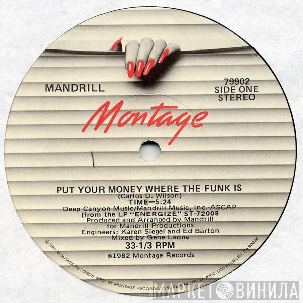 Mandrill - Put Your Money Where The Funk Is