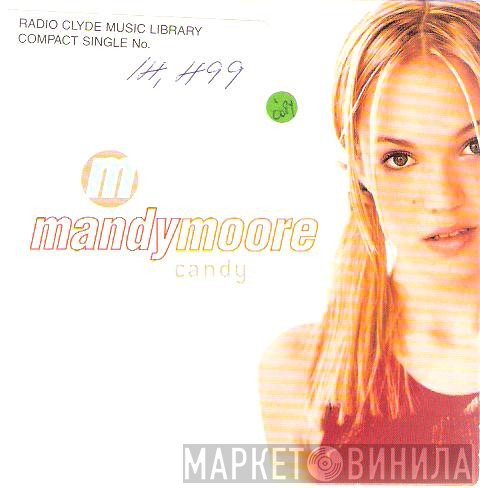 Mandy Moore - Candy
