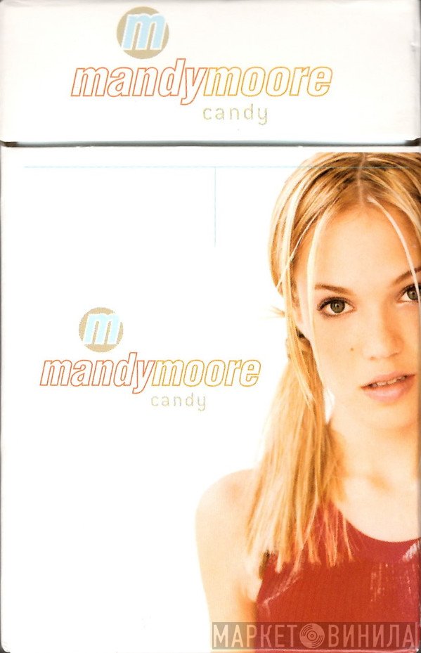 Mandy Moore  - Candy