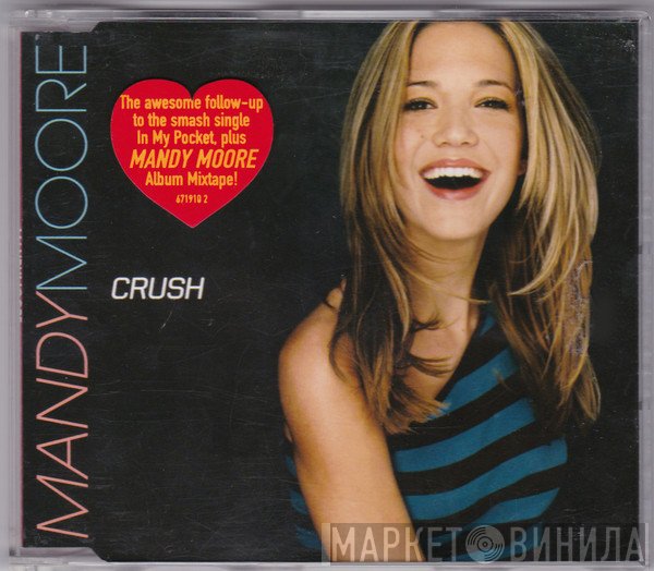 Mandy Moore  - Crush