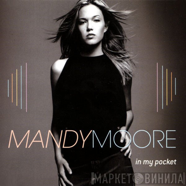Mandy Moore  - In My Pocket