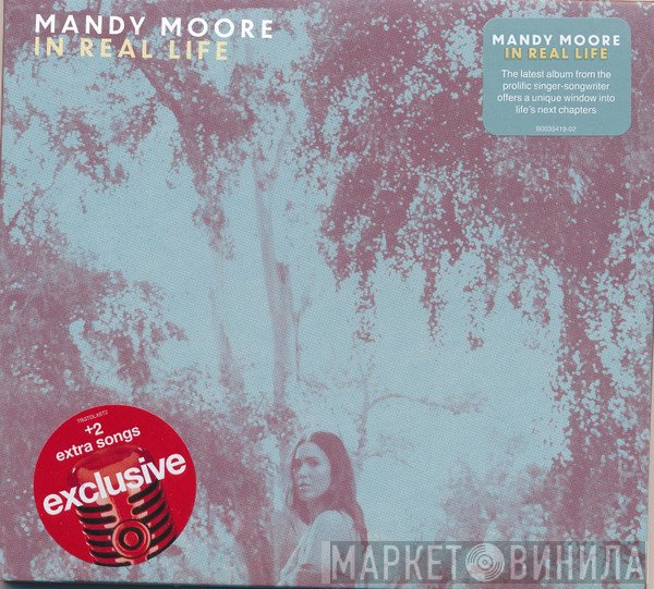Mandy Moore  - In Real Life