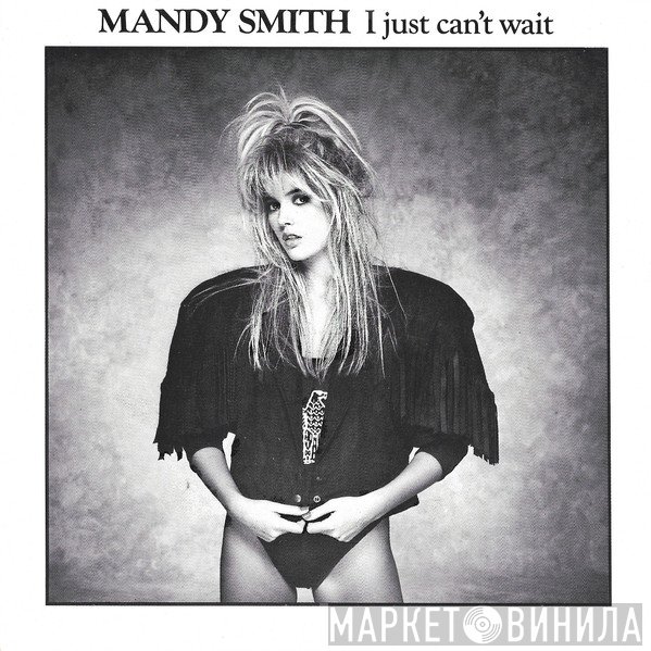 Mandy Smith - I Just Can't Wait