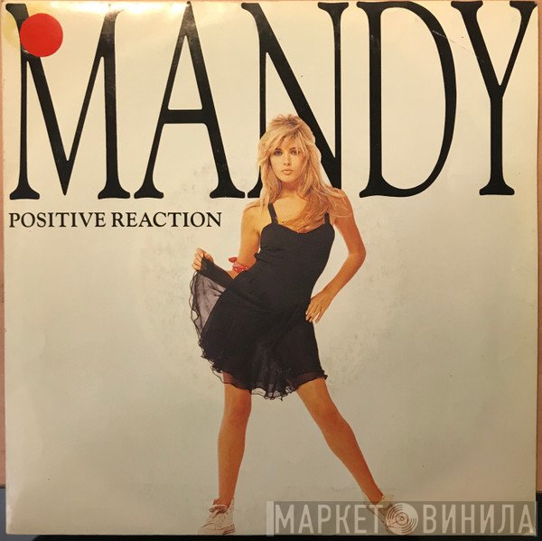 Mandy Smith  - Positive Reaction