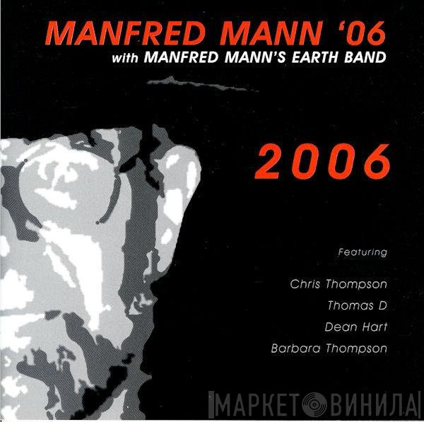 Manfred Mann '06, Manfred Mann's Earth Band, Chris Thompson, Thomas D, Dean Hart, Barbara Thompson - 2006