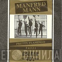 Manfred Mann - 5 4 3 2 1 / Pretty Flamingo