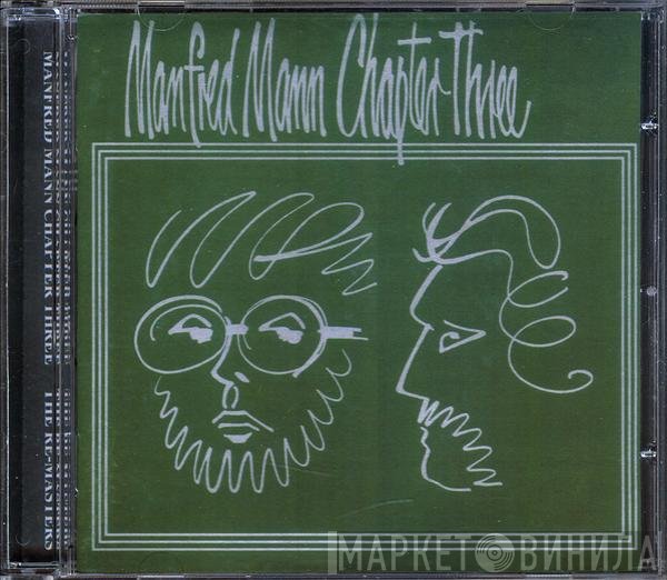 Manfred Mann Chapter Three  - Manfred Mann Chapter Three Volume One