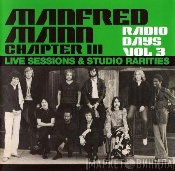 Manfred Mann Chapter Three - Radio Days Vol 3 (Live Sessions & Studio Rarities)