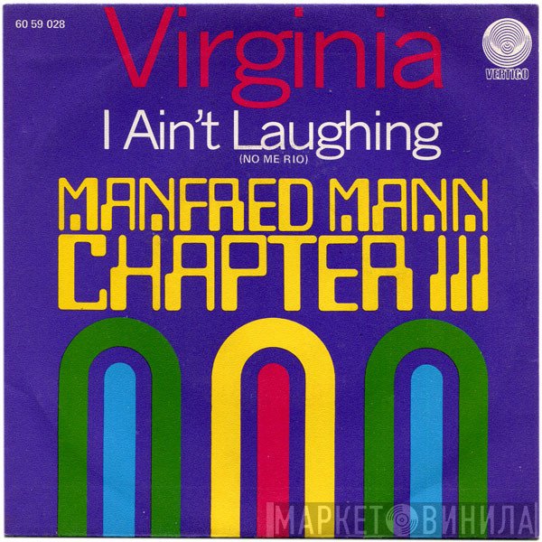 Manfred Mann Chapter Three  - Virginia
