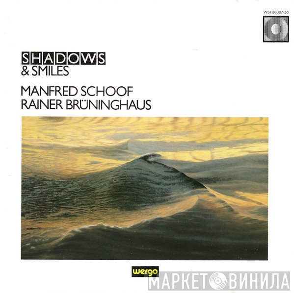 Manfred Schoof, Rainer Brüninghaus  - Shadows & Smiles