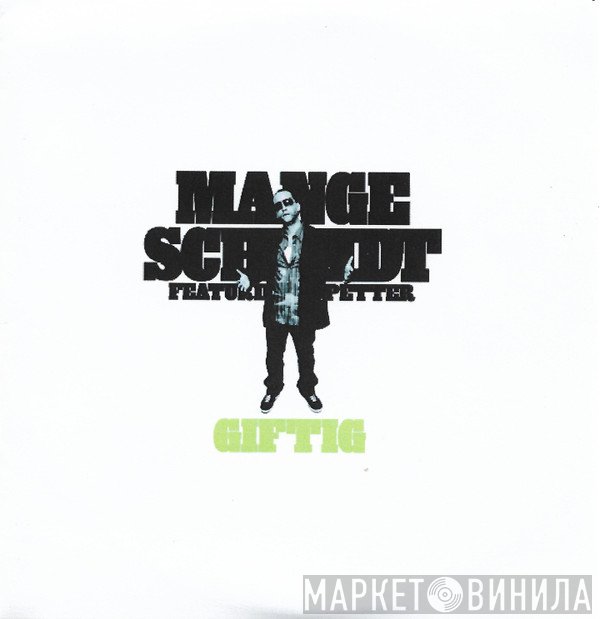 Mange Schmidt ,Featuring Petter  - Giftig