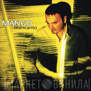 Mango   - Disincanto
