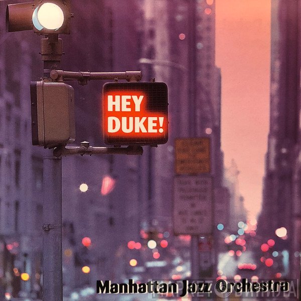 Manhattan Jazz Orchestra  - Hey Duke!
