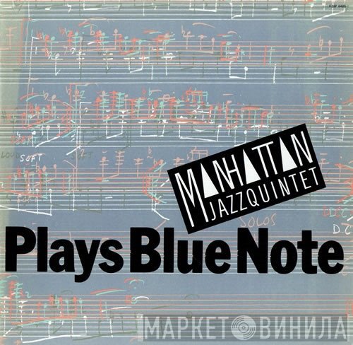 Manhattan Jazz Quintet  - Plays Blue Note
