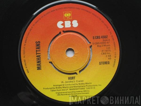Manhattans  - Hurt / We'll Have Forever To Love
